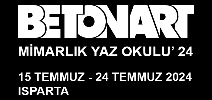 Betonart Mimarlık Yaz Okulu'nun 20'ncisi Isparta'da gerçekleşecek 4 TURKCIMENTO1