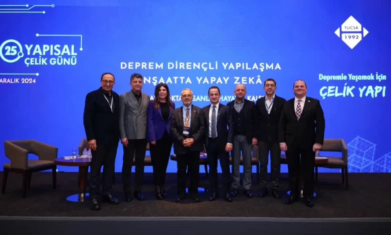25. Yapısal Çelik Günü Sonuç Bildirgesi: Yılda 300 bin konut yapmaya hazırız 1 TUCSA