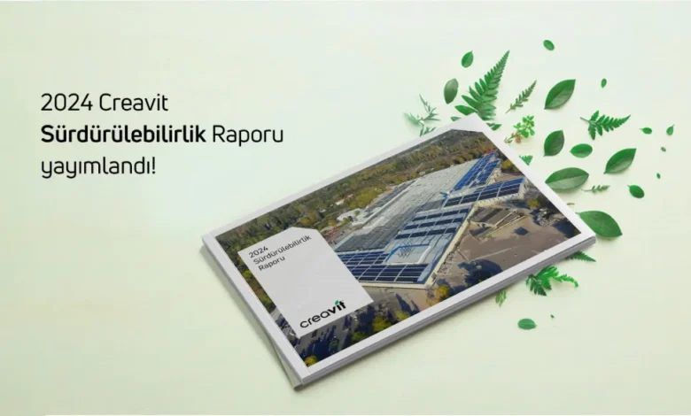 Creavit 2024 Sürdürülebilirlik Raporu’nu yayımladı 1 1Creavit s rd r lebilirlik Raporu