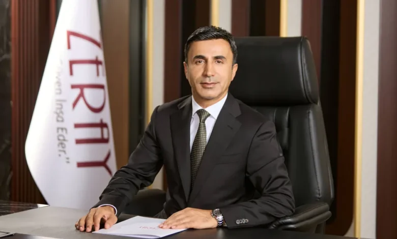 Zeray GYO Yonetim Kurulu Baskani Zekeriya Zeray