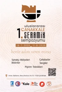 1. Uluslararası Çanakkale Seramik Sempozyumu başladı 4 Canakkale Seramik semp tr